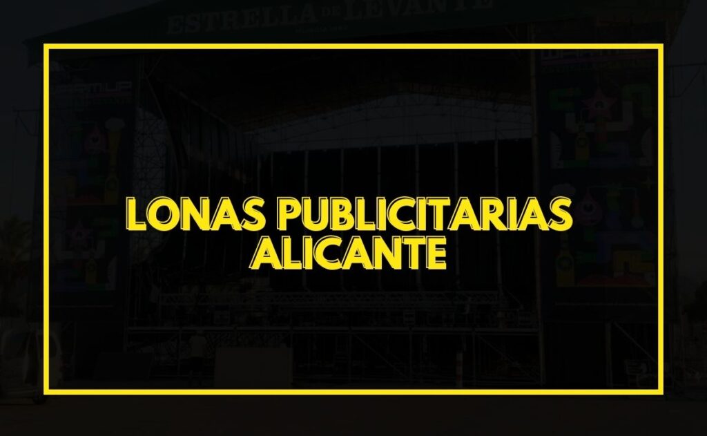Lonas Publicitarias Alicante